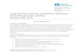 Logical Operations Certified CyberSec First Responder (CFR) … · 2016-11-01 · o Buffer overflows against forensics tools o Packers o Virtual machine detection o Sandbox detection