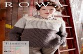 ROWAN · 2/3 Please review our full terms of use of this pattern on our website © Copyright MEZ Crafts UK Ltd., 2016. MEZ Crafts UK Ltd., 17F, Brooke’s Mill, Armitage ...