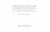 THE POLITICS OF RELIGION IN THE AGE OF MARY, QUEEN OF SCOTS€¦ · The politics of religion in the age of Mary, Queen of Scots : the Earl of Argyll and the struggle for Britain and