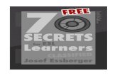 All Rights Reserved - EnglishClub...7 Secrets for ESL Learners Dear English Learner, These secrets are the earliest secrets that I wrote for English learners when I started EnglishClub