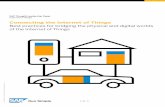 Best practices for bridging the physical and digital worlds of the … · 2017-10-07 · SAP Thought Leadership Paper Internet of Things Connecting the Internet of Things Best practices