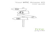 Your HTC Amaze 4G - Hitech Mobiles amaze 4g.pdf · 2012-11-29 · use up a lot of battery power. Also, consider your location: poor signal strength from your mobile network and extreme