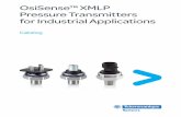 OsiSense XMLP Pressure Transmitters for Industrial Applications, … · 2019-10-12 · 100–10,000 psi 4 OsiSense XMLP pressure transmitters are well suited to machine manufacturers.
