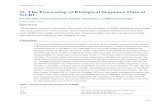 13. The Processing of Biological Sequence Data at NCBI€¦ · The biological sequence information that makes up the foundation of NCBI's databases and curated ... made available