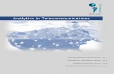 Analytics in Telecommunications · levels of the organization. Some of our core capabilities include Telecom (Cable, Telco) solutions, Analytics and program management solutions.