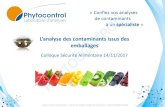 PHYTOCONTROL - Amazon S3...Colloque Sécurité Alimentaire 14/11/2017 Agence Phytocontrol Paris –M.I.N. de Rungis, 14 Rue du séminaire –94516 RUNGIS CEDEX 1 L’analyse des contaminants
