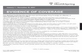 January 1 – December 31, 2017€¦ · January 1 – December 31, 2017 . EVIDENCE OF COVERAGE . Your Medicare Health Beneits and Services and Prescription Drug Coverage as a Member