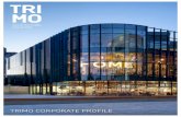 TRIMO CORPORATE PROFILE · 2018-04-12 · 7 METAL MODULAR FAÇADE SYSTEM QBISS ONE Qbiss One is a design and technological breakthrough. It is a world-class engineered façade solution,