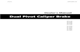 Dual Pivot Caliper Brake - si.shimano.com · (English) DM-BL0001-03 Dealer's Manual Dual Pivot Caliper Brake BR-4700 BR-4600 BR-3500 BR-2400 BL-R780 BL-4700 BL-4600 BL-3500 BL-2400