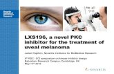 LXS196, a novel PKC inhibitor for the treatment of uveal melanoma · 2019-02-22 · LXS196, a novel PKC inhibitor for the treatment of uveal melanoma Julien Papillon, Novartis Institutes