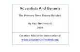Adventists And Genesis - Creationism Onlinecreationismonline.com/YEC/Radiometric_SDA.pdf · Genesis 1:1. Genesis 2:3. 4,000 BC. 4,000 BC. The Literal Week. 168 Hours. Biblical Creationism.