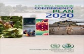 NATIONAL CONTINGENCY PLAN 2020web.ndma.gov.pk/plans/FinalNDMANMCP2020dated2July2020-1.pdf · Rehabilitation). NDMA prepares National Monsoon Contingency Plan every year before the