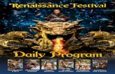 Daily Program - Minnesota Renaissance Festival · 2019-11-26 · Experience children’s knighting . ceremony, Grand March Parade, and dancing at the maypole. Kids Craft Corner. Pirate