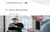 SP16 Newsletter - Commvaultdocumentation.commvault.com/commvault/v11/others/... · To restore the PostgreSQL server data for disaster recovery To restore the transaction logs that