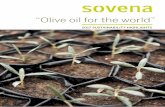 “Olive oil for the world” - Sovena Group · 2014 DIRECT ENERGY CONSUMPTION SCG Spain SCG Portugal SO Spain SO Portugal Exoliva Sovena MENA Sovena USA Elaia SOVENA GROUP Diesel