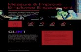 Measure & Improve Employee Engagement · 1 | Measure & Improve Employee Engagement Very few leaders have real-time visibility into what truly drives success–their people. Measure