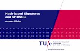 Hash-based Signatures and SPHINCS · Hash-based Signature Schemes [Mer89] 20-1-2015 PAGE 2 Post quantum Only secure hash function Security well understood Fast Stateful