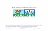 Non-GMO Project Standard€¦ · 4. Continuous improvement on the part of PVP Participants is required with the common goal of completely eliminating any GMO -risk ingredientsinputs