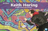 Keith Haring’s style of art is well known for bold, bright colours … · 2020-04-24 · Keith Haring’s style of art is well known for bold, bright colours with thick outlines