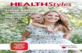 SPRING/SUMMER 2018 INDEPENDENTHEALTH.COM Asthma …€¦ · If medically necessary, a prescription will be sent to a pharmacy of your choice. 4 HEALTHSTYLES • SPRING/SUMMER 2018