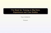 The Need for Training in Big Data: Experiences and Case ...sites.nationalacademies.org/cs/groups/depssite/documents/webpag… · Computing challenge: getting data, processing big