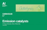 CHEM-E1130 Catalysis - Intro · 2019-02-04 · CHEM-E1130 L7 Emission catalysts Dr Teuvo Maunula, Dinex Finland Oy 4.2.2019. Introduction of lecture 4.2.2019 2 Introduction of emission