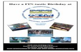 Have a FIN tastic Birthday at - Ocean Adventures · 1:30-2:30 Party Time in your pre-decorated room PM Party 1:00pm Base Party Only 1:00-2:00 Party Time in your pre-decorated room