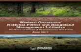 SPECIAL REPORT Western Governors’ National Forest and ... · PAGE 6 • NATIONAL FOREST AND RANGELAND MANAGEMENT INITIATIVE How did we get here? The West’s forests and rangelands