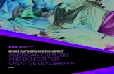 MODEL PARTNERSHIPS FOR IMPACT AMERICAN EXPRESS AND CENTER FOR CREATIVE LEADERSHIP · 2019-12-16 · American Express Leadership Academies,” says Karen Dyer, group director of the