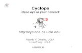 Cyclops nanog46 revised - NANOG Archive · What’s new about Cyclops since a year ago? • Everything except the name and logo • New Cyclops features include: – Tailored to each
