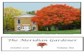 The Meridian Gardenermeridiangardenclub.weebly.com/uploads/3/9/4/4/39447529/... · 2019-10-25 · Newsletter of the Meridian Garden Club, Inc. Editor: Susan Kropschot Member of Michigan