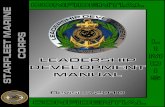 LEADERSHIP STARFLEET MARINE CORPS MANUALsfi.org/sfmc/SFMC/downloads/ld_2010.pdf · Honor provides the “moral compass” for character and personal conduct in the SFMC. Many people
