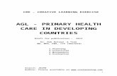CRE Learning  · Web viewCRE - CREATIVE LEARNING EXERCISE. AGL - PRIMARY HEALTH CARE IN DEVELOPING COUNTRIES. Draft for publication – 2012. Dr. Bob Boland & Team. MD, MPH, DBA,
