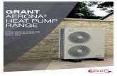 6 GRANT AERONA3 HEAT PUMP RANGE - warmnz.co.nz · The Grant label is a guarantee of reliability, quality and value. We put our customers first and our independence ensures that we
