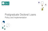 Postgraduate Doctoral Loans - Student Loans Company · from SFE, they are ineligible for future support . Personal Eligibility (2) - England Previous Funding - CPR • Students can