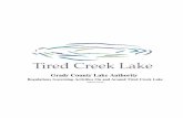 Regulations Governing Activities On and Around Tired Creek ... · roads, driveways, bridges, river and lake access facilities, storm water systems, railroads, and other util-ities