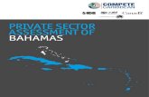 PRIVATE SECTOR ASSESSMENT OF BAHAMAS · As a tourism-dependent economy, the Bahamas is reliant on regular tourist arrivals, and this renders the country vulnerable to shocks in key