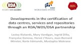 Developments in the certification of data centres ... · Lesley Rickards, Mary Vardigan, Ingrid Dillo, ... scientific research challenges under the ICSU umbrella _ ICSU-WDS Goals