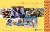Positively Ageless - Queensland Seniors Strategy 2010-20 agelآ  4 Positively Ageless â€” Queensland