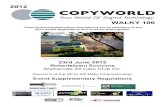 Copyworld Walky 100 Supp Regs - 2012 · Tyrepower St Agnes, 121 Tolley Road, St Agnes, 5097 SA, Phone: (08) 8264 1777 OR, where approved, Saturday 23rd June 2012, 0700 hrs till 0900