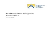 Mathematics Program Evaluation · 1/1/2020  · Executive Summary 1 SECTION 1: FINDINGS - Evaluation Question #1: How effectively was the Mathematics ... mathematics coursework and