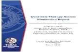 Quarterly Therapy Access Monitoring Report...disorders, stuttering, voice disorders, aphasia and other language impairments, cognitive disorders, social communication disorders and