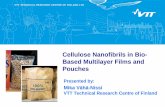 Cellulose Nanofibrils in Bio-based Multilayer Packaging Films · Motivation for Bio-Based Packaging Solutions Consumer demand for materials made from bio-based and sustainable resources