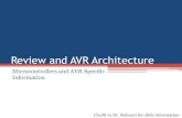 Review and AVR Architecture - Inspiring Innovationalnel1/cmpe311/notes/...Review and AVR Architecture Microcontrollers and AVR Specific Information Credit to Dr. Robucci for slide