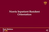 Norris Inpatient Resident Orientation · Norris Units 3 ** Resident workroom is located on the 4th floor for your convenience** • Provided by the Pulmonary Critical Care Team; attending,