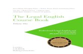 Jenna Bollag (Managing Editor) | Kathrin Weston Walsh …extranet.schulthess.com/files/Lawbility Legal English... · 2018-11-06 · The Legal English Course Book. Volume One. Professional