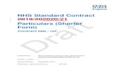 NHS Standard Contract 2019/202020/21 Particulars (Shorter ... · population health data sets. • Support the development of system-level linked data sets to build population health