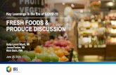 FRESH FOODS & PRODUCE DISCUSSION...F&B ex Fresh: +1.7% Fresh Foods: +1.4% Non-Edibles: +1.4% Source: IRI TSV+ Perimeter Model Note: Data reflected does not include Costco or Total