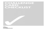 CHALLENGE CARD CHECKLISTedu270spring19.weebly.com/uploads/9/1/4/9/9149952/challenge_car… · TORNADO IN A BOTTLE 01 CHANGING STATES 22 INVISIBLE INK 22 ATTRACTIVE NAILS 16 BUILD