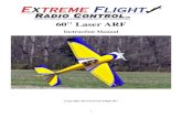 60 Laser ARF - Extreme Flight · Congratulations on your purchase of the Extreme Flight RC 60 inch Laser EXP ARF! I am a huge fan of the Laser 200 and the late airshow legend Leo